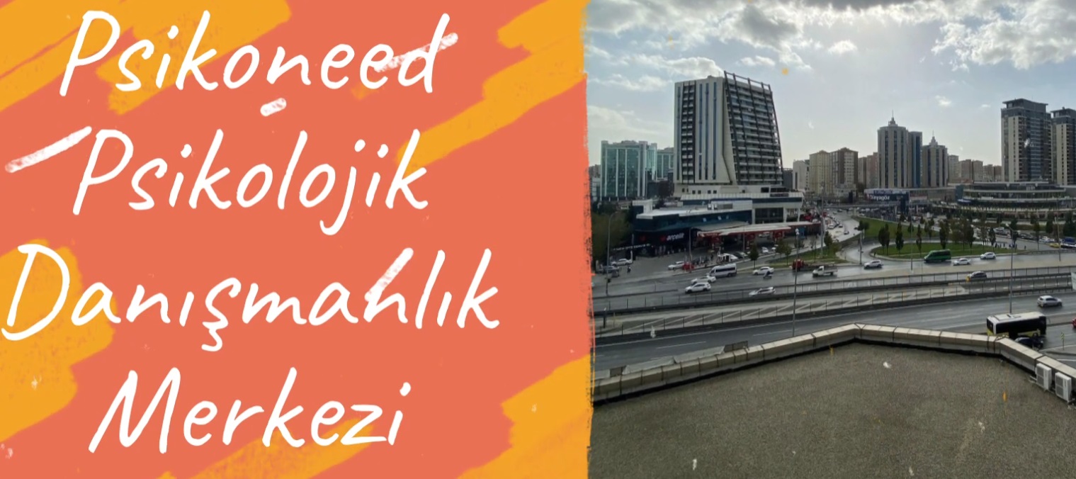 Psikoneed Psikolojik Danışmanlık Merkezi